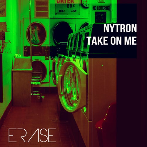 Nytron - TAKE ON ME [ER 676]